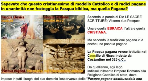 🟣 La Pasqua . Sapevate che la Pasqua che oggi il mondo religioso celebra è FALSA e di radici Pagana?