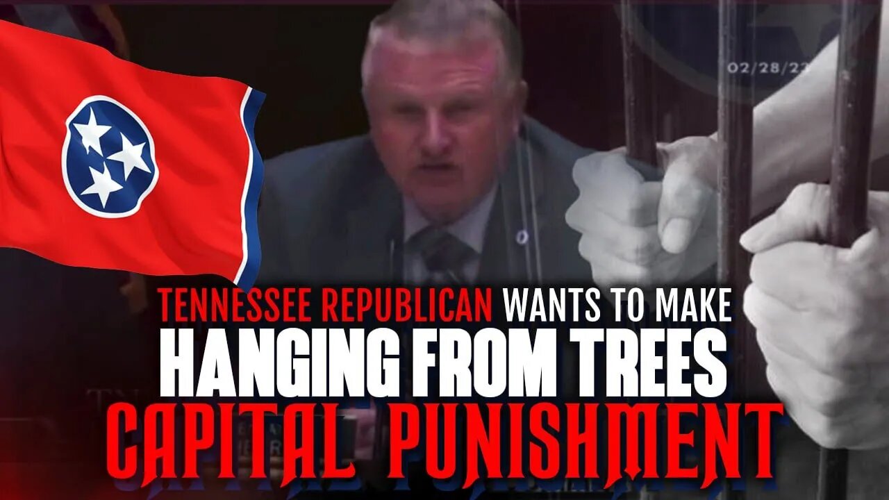 Tennessee Republican Wants To Make Hanging From Trees A Form Of Capital Punishment