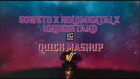 Quick mashup🥺❤️‍🩹 Soweto x Kolomental x Understand - Keyz