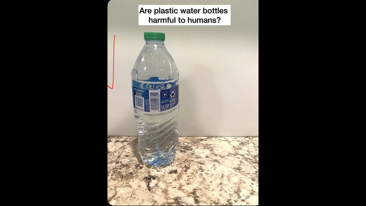 Are Plastic Water Bottles HarmfulTo Human?