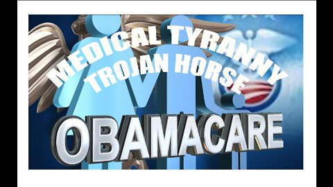 ACA MEDICAL TYRANNY TROJAN HORSE PART 7 BIO-TECH DOCS