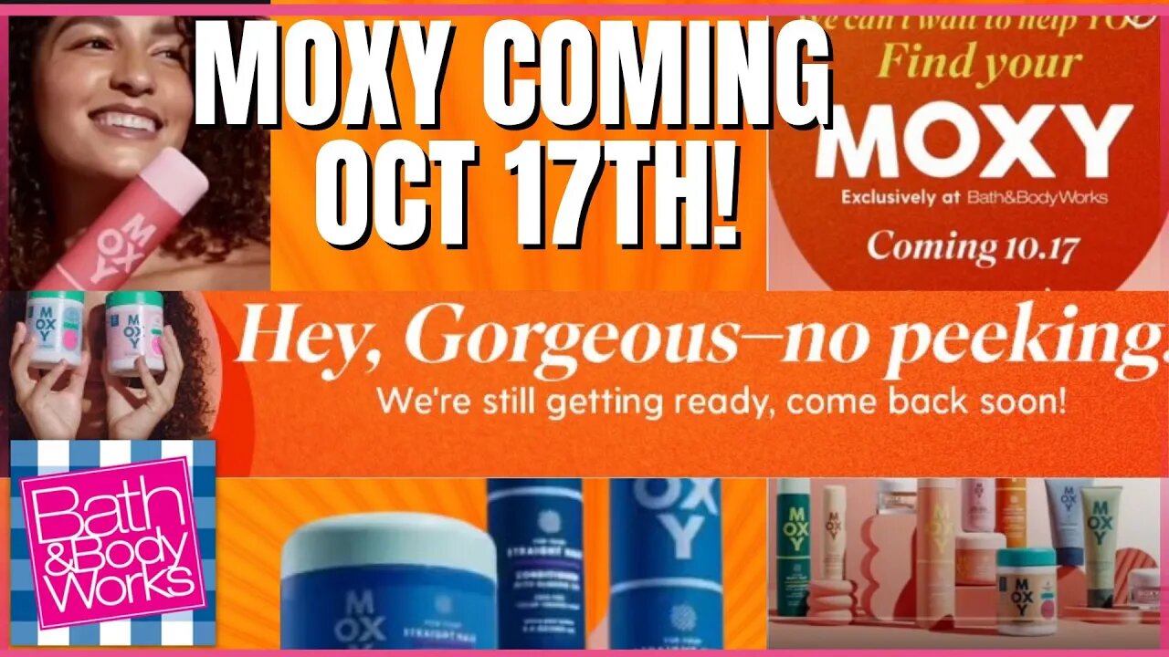 NEW MOXY LINE COMING to Bath & Bodyworks Oct 17th! | MOXY MONDAY | #bathandbodyworks #moxy #bodycare