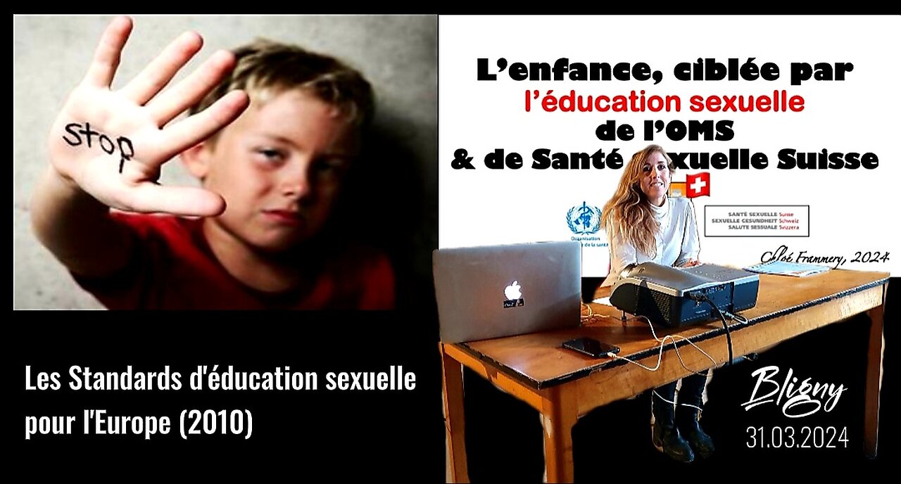 L'enfance ciblée par l'OMS - Standards d'éducation sexuelle pour l'Europe (2010) - Bligny 31.03.24