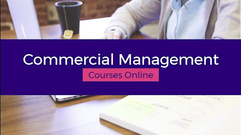 Commercial Management Courses Online