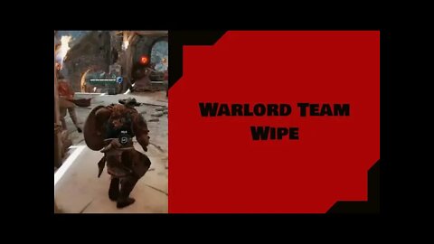 FOR HONOR: Warlord Team Wipe