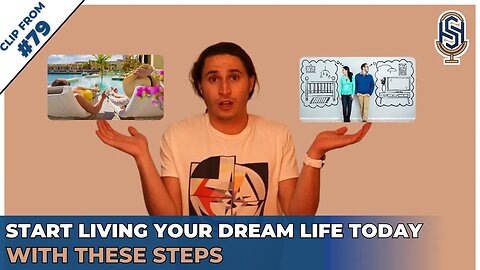 Start Living Your Dream Life Today with These Steps | Harley Seelbinder Clips