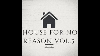 DJ El Nino - House Music For No Reason Vol. 5 (latin tech house, bass house, reggaeton en house)