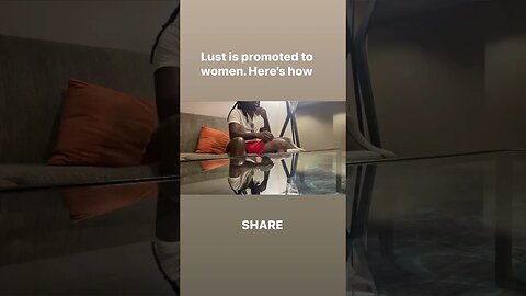 How lust is promoted to women #shorts