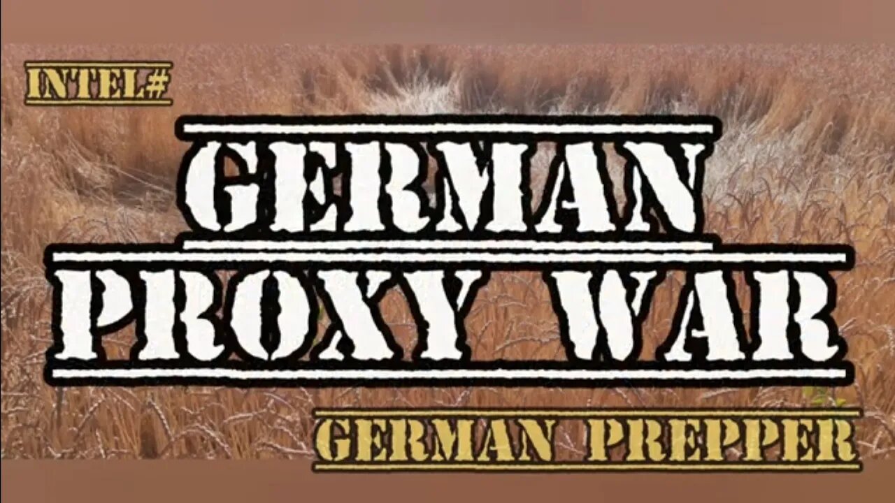 Intel# German Proxy War