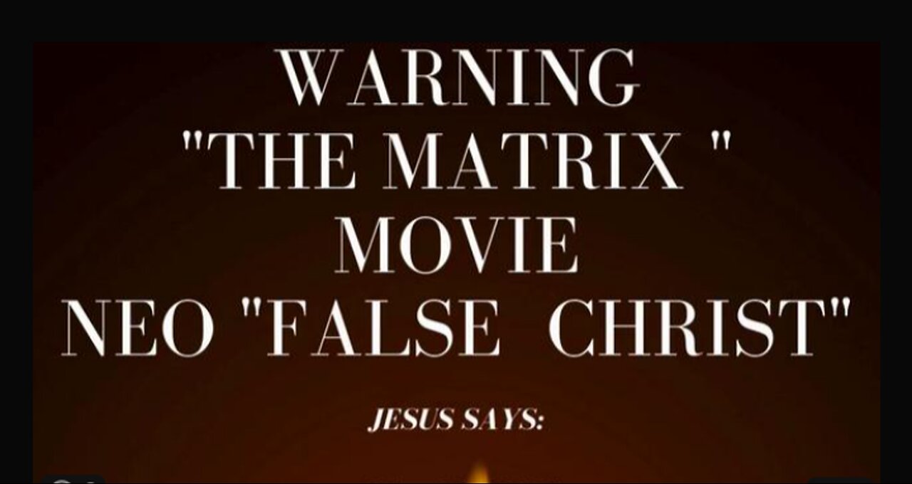 Warning "The Matrix" Movie Series Neo is a False Christ - Keanu Reeves Celebrity Actor
