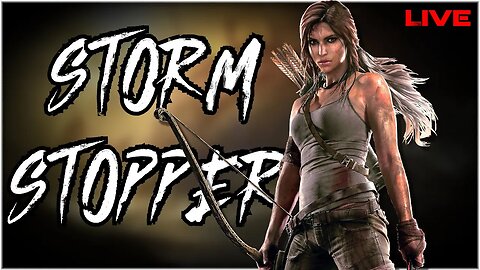 🔴 LIVE! Tomb Raider Part 15 | Stopping The Storm