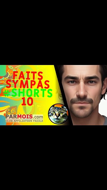 Faits Sympas #shorts 10