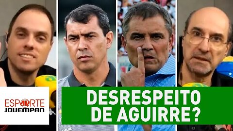 Mimimi de Carille ou desrespeito de Aguirre? Veja DEBATE!