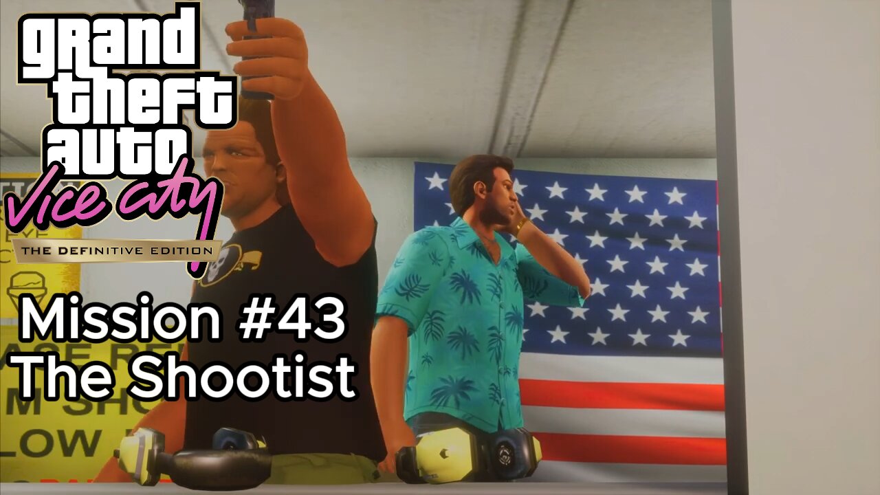 GTA Vice City Definitive Edition - Mission #43 - The Shootist