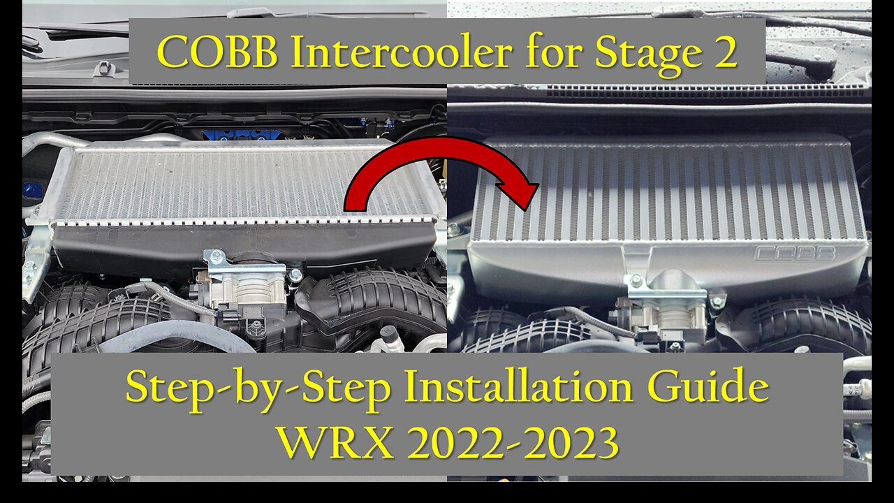 COBB Intercooler Installation Step by Step Guide for Subaru WRX 2022 2023 - Stage 2 Upgrade Part 1