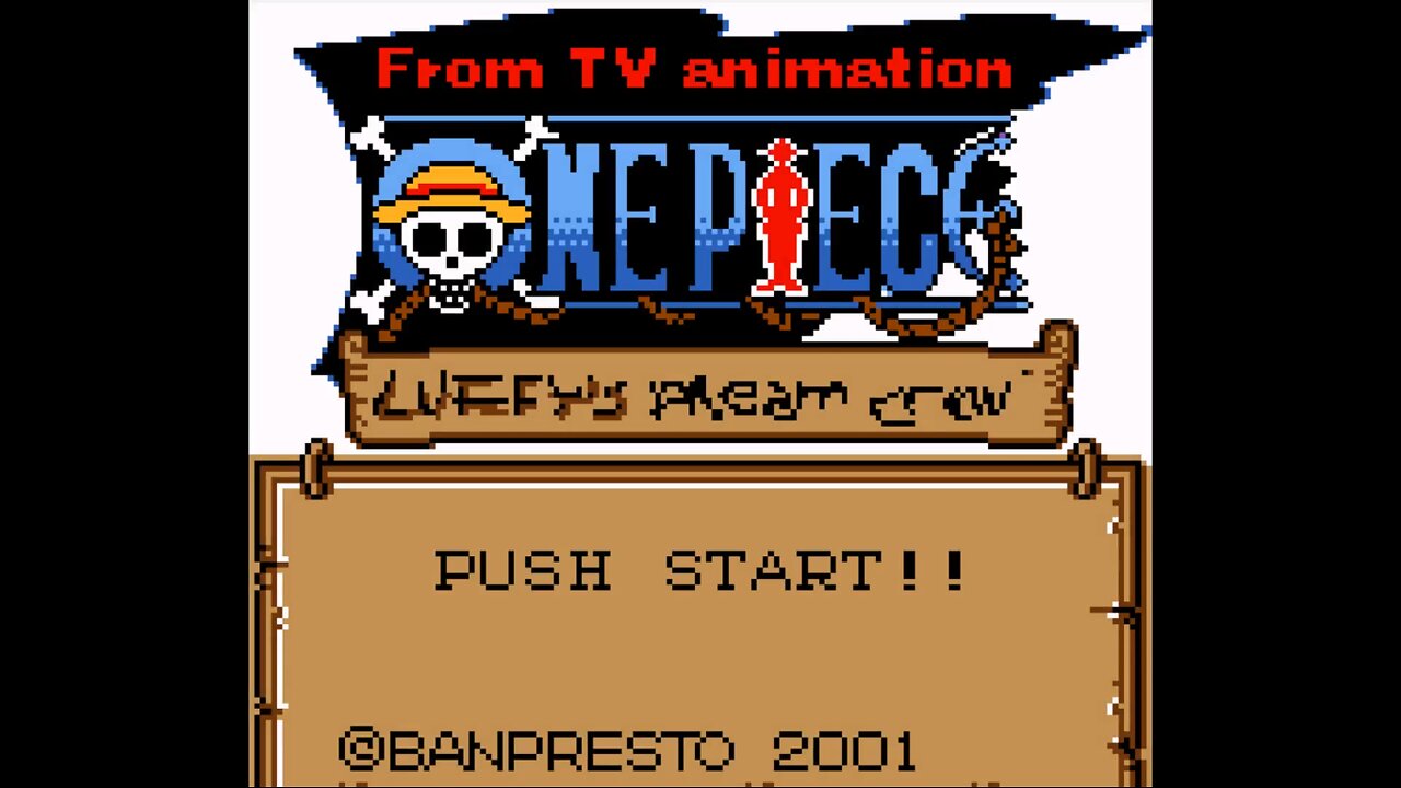 ZuperNEZ plays One Piece: Luffy's Dream Crew (GBC) Episode 1 - The Man Who Becomes Pirate King