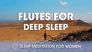 Flute of Paradise // Sleep Meditation for Women