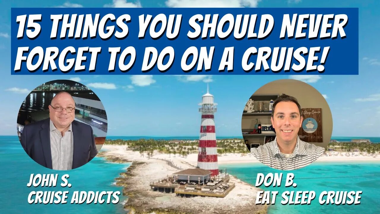 LIVE Cruise Update - 15 Things You Should Never Forget to Do on a Cruise!