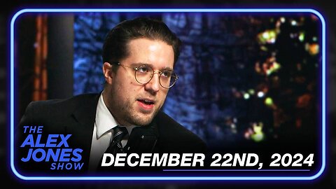 The Alex Jones Show SUNDAY FULL SHOW - 12/22/2024