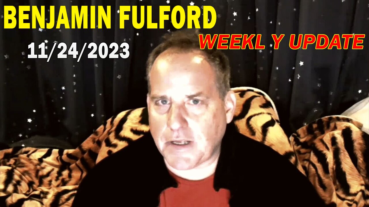 Benjamin Fulford Full Report Update November 24, 2023 - Benjamin Fulford