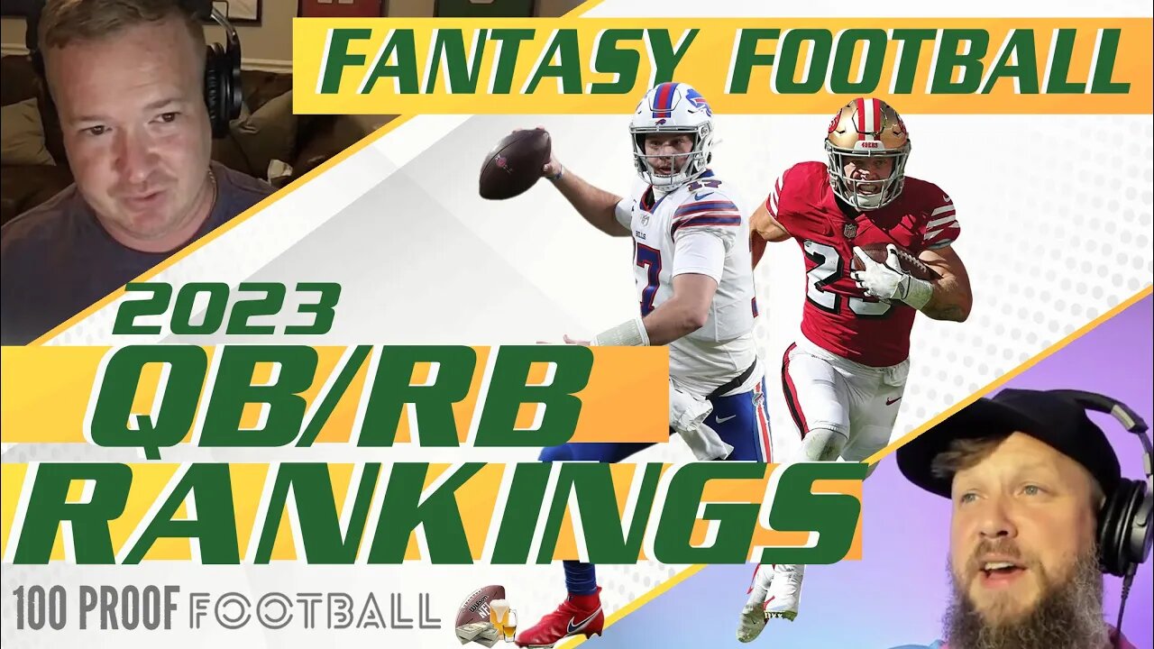 FANTASY FOOTBALL 2023 QB & RB RANKINGS