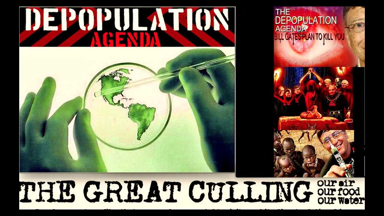 Great Culling Depopulation Plan Sped Up By Devils Minions Rothschilds China Revelations 12 Tribes