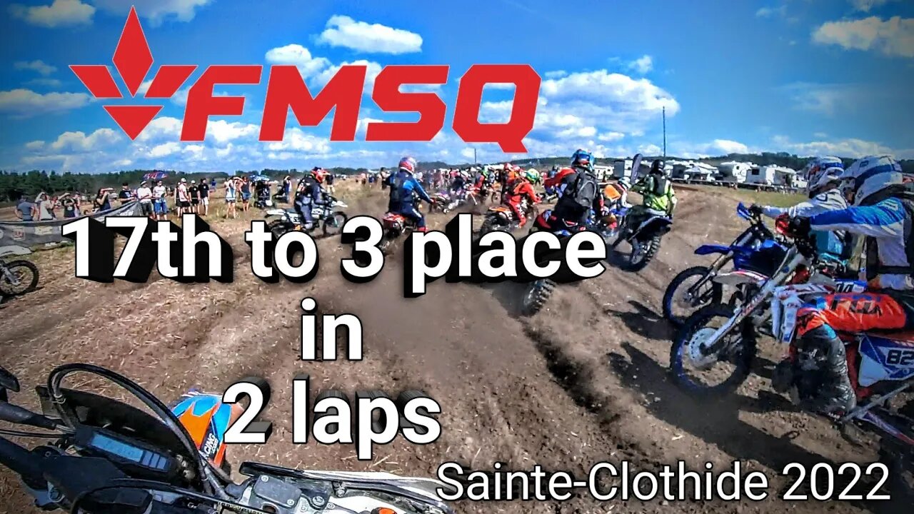 FMSQ Ste-Clothide 2 Laps (RAW) 4K Enduro Dirt Bike race