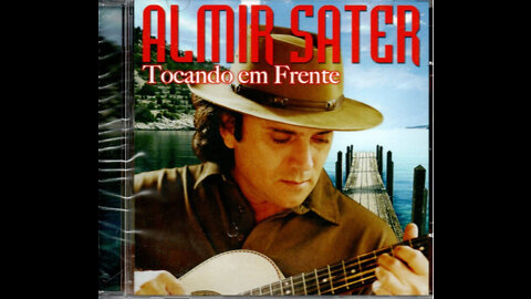 Tocando em frente [Almir Sater]