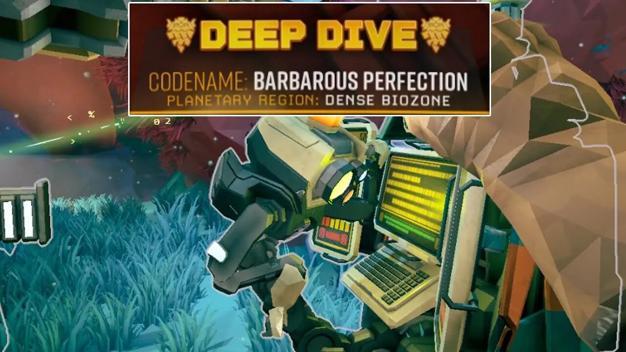 Barbarous Perfection - Deep Dive - Duo - Deep Rock Galactic