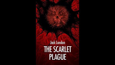 The Scarlet Plague by Jack London - Audiobook