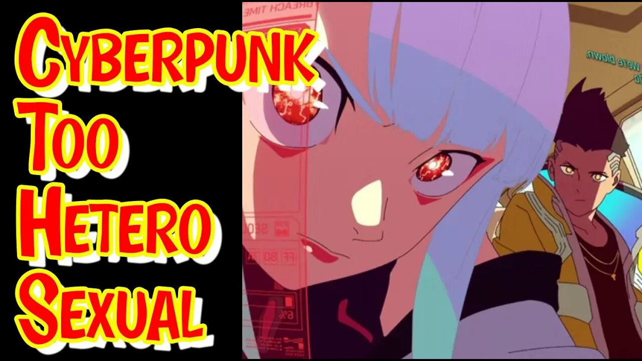 Cyberpunk Edgerunner Is Too Heterosexual and Male Gazey #anime #cyberpunk