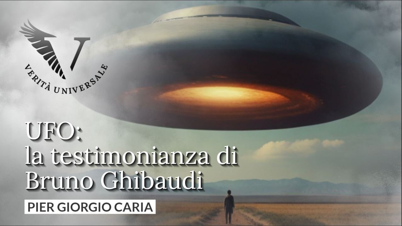 UFO: la testimonianza di Bruno Ghibaudi - Pier Giorgio Caria