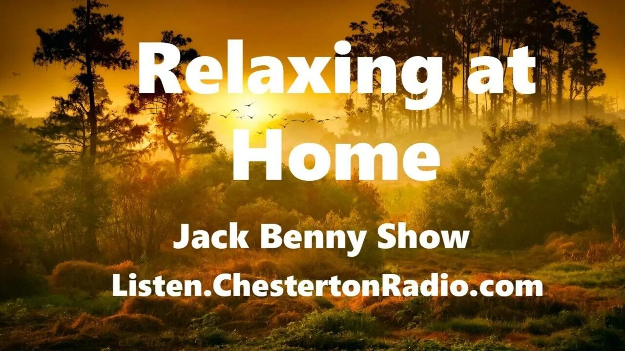 Jack Tries to Relax at Home - Jack Benny Show