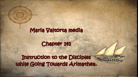 Instruction to the Disciples while Going Towards Arimathea.