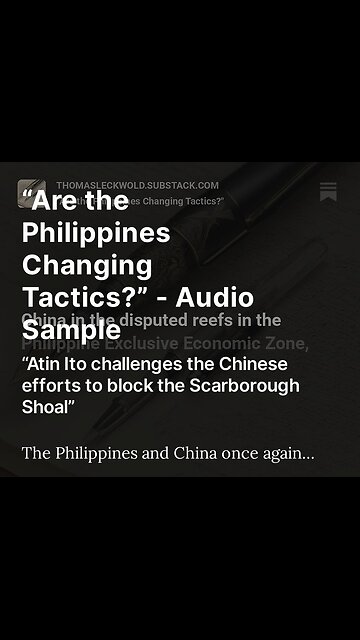 “Are the Philippines Changing Tactics?” - Audio Sample