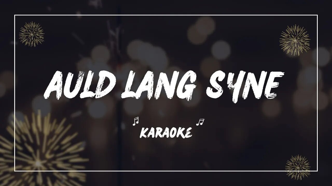 Auld Lang Syne