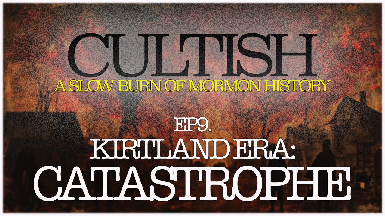 Slow Burn Mormon: Episode 9, Season 1