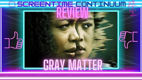 GRAY MATTER (2023) Movie Review