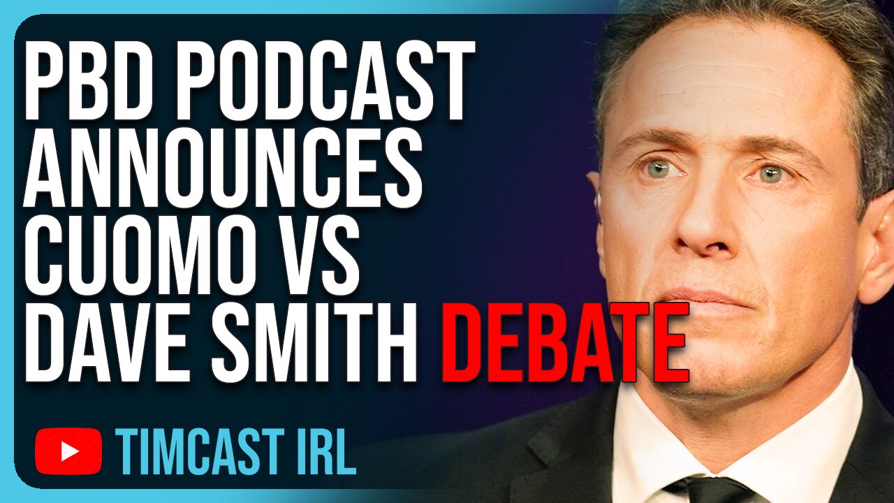 PBD Podcast Announces Cuomo V Dave Smith Debate, Cuomo SLAMMED For Hypocrisy