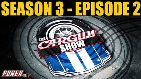 The Car Guy Show Season 3 - Episode 2