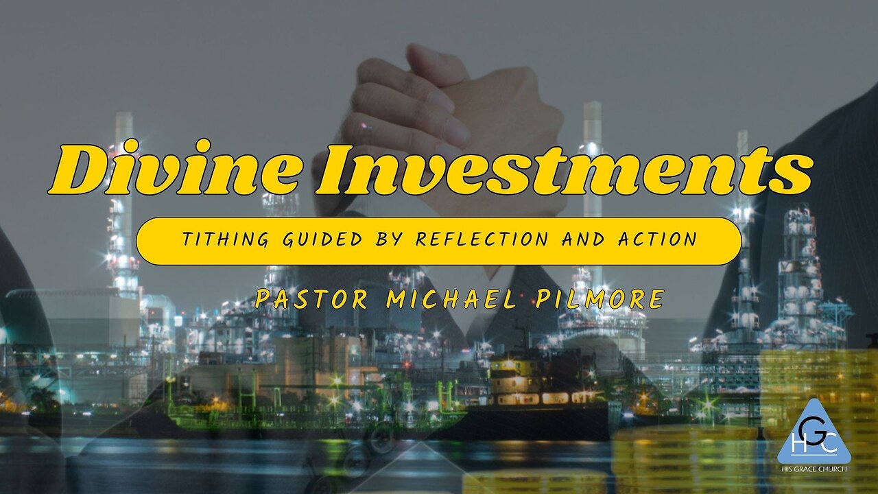 Divine Investments/Transform Your Finances Through Tithing Pt.3