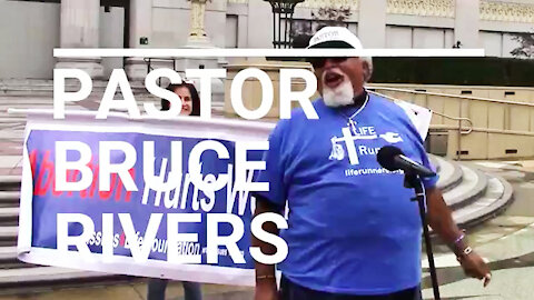 2021 Rally|March 2021 Rally|March In Oakland, California | Pastor Bruce E. Rivers (1955-2021)