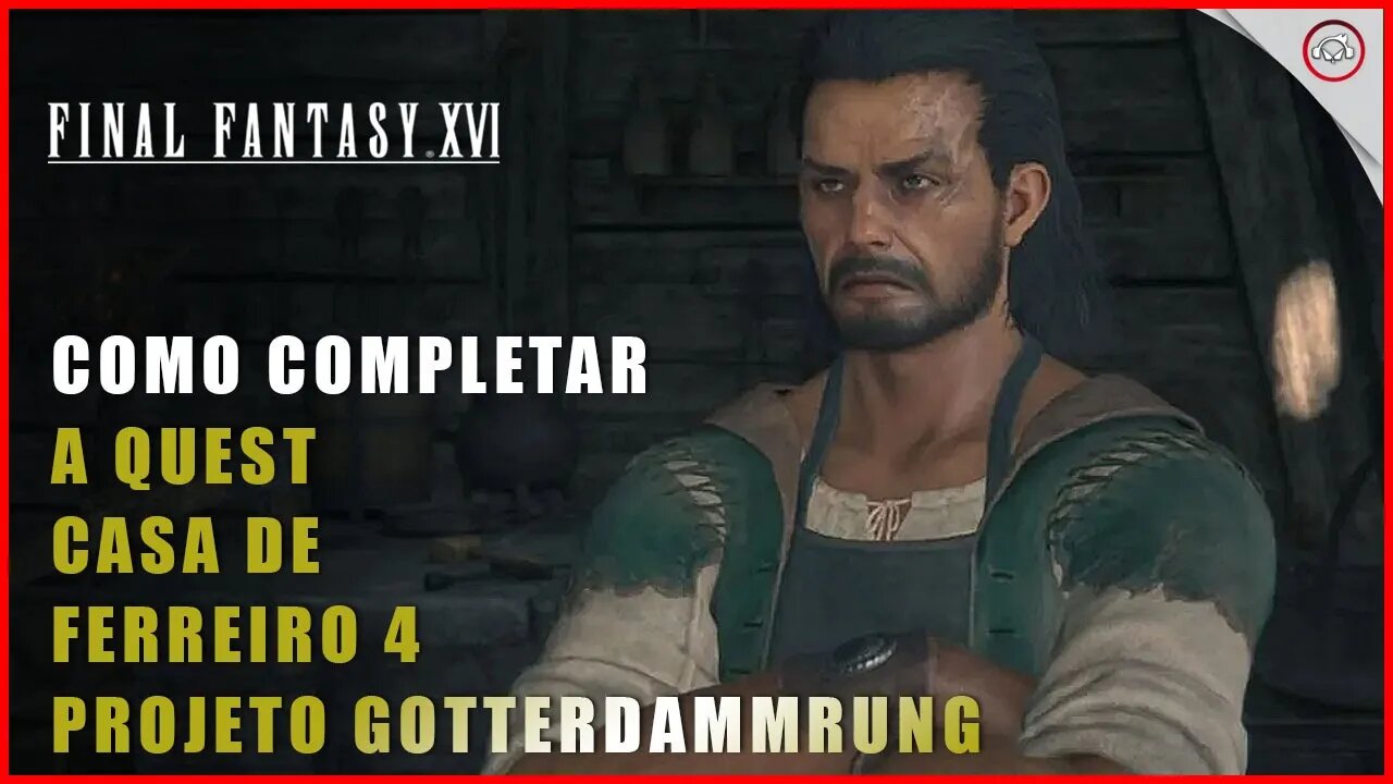 Final Fantasy 16 (FFXVI), Como completar a missão Casa de Ferreiro IV, Esquema Oroborus + Ragnarok