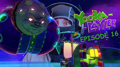 Yooka-Laylee - Blind Let's Play - Episode 16 (Finding The World 5 Boss, A.K.A. Your Mama)