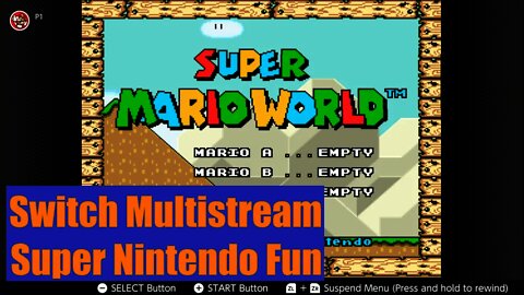 Switch Multistream | Super Nintendo Fun