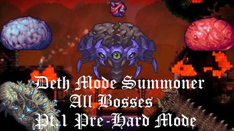 Calamity Mod's Death Mode As A Summoner All Bosses Highlights Part 1: Pre-Hard Mode