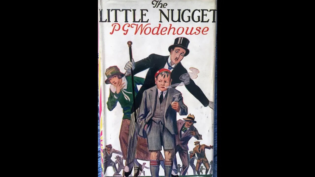 The Little Nugget by P. G. Wodehouse - Audiobook