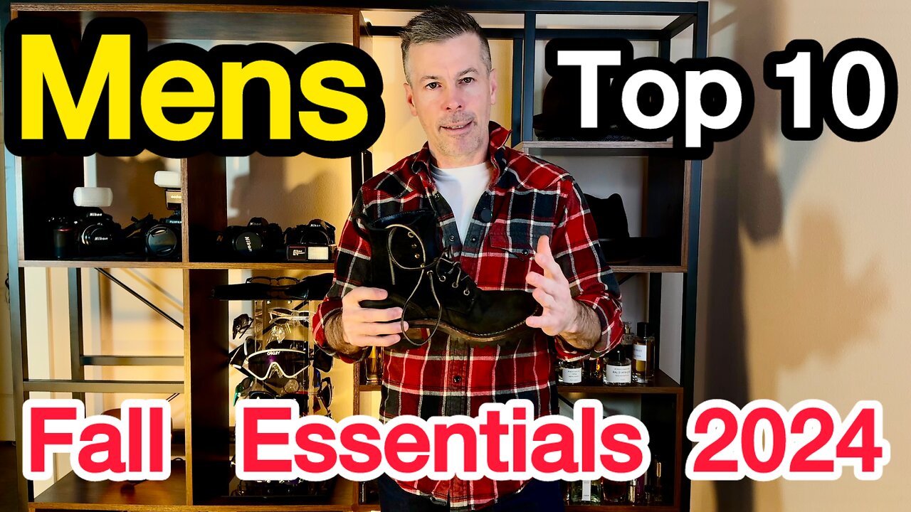 Men’s Top 10 Fall Essentials 2024