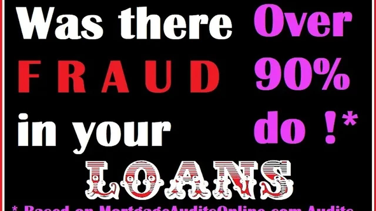 LOAN FRAUD ? Forensic Loan Audits done dirt cheap . . .