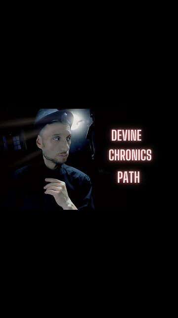 The Devine Chronics { Paths } #path